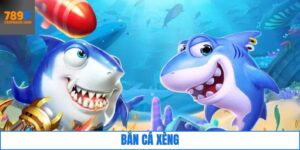 Bắn Cá Xèng - Khám Phá Thế Giới Đại Dương Hấp Dẫn Tại 789F