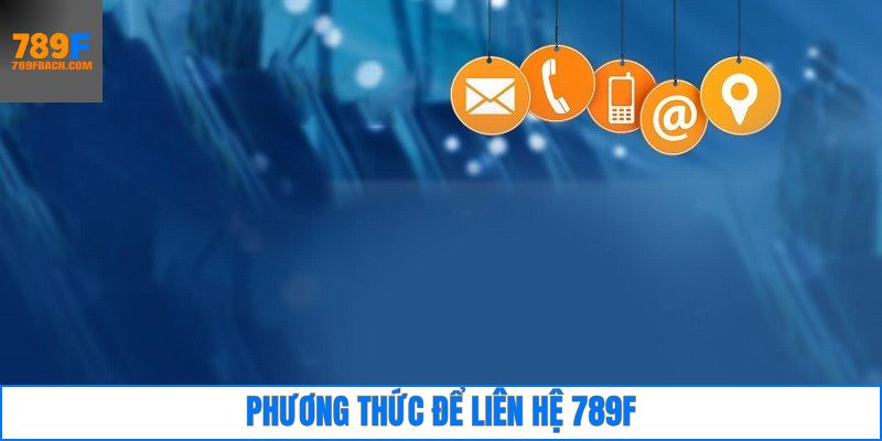 Một số phương thức liên hệ để được giải đáp thắc mắc ngay