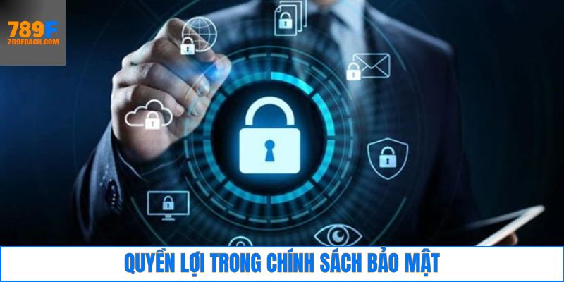 Quyền lợi thành viên khi tham gia tại nhà cái 789F