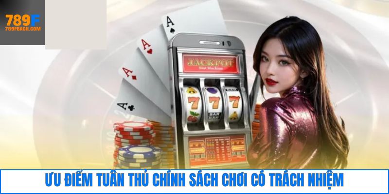 Chơi có trách nhiệm giúp giữ vững trạng thái ổn định