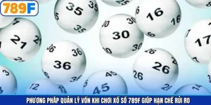 Chiến Thuật Chơi Xổ Số Trúng Lớn Từ Cao Thủ 789F